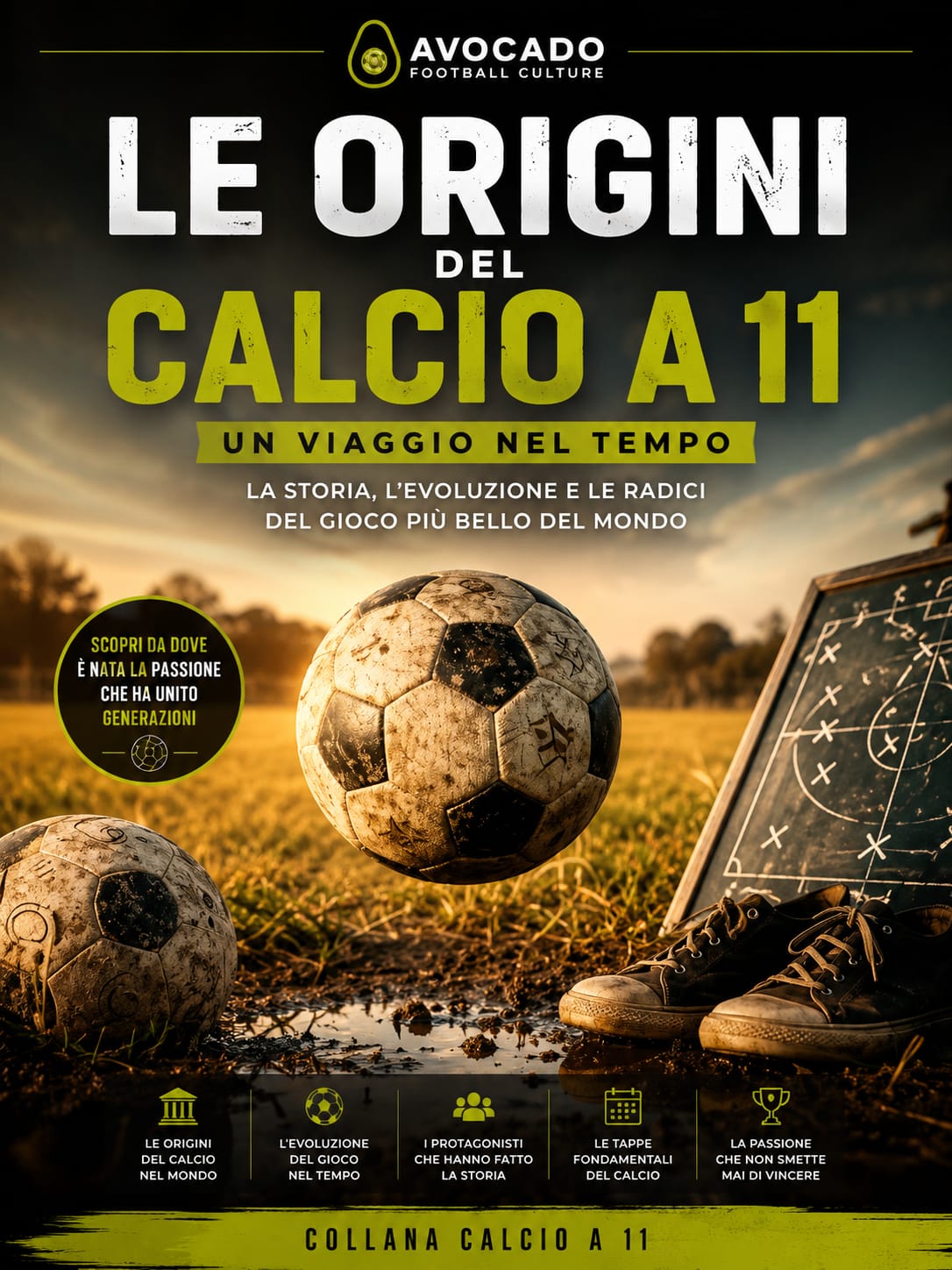 Le origini del calcio a 11