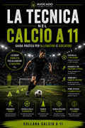 La tecnica nel calcio a 11