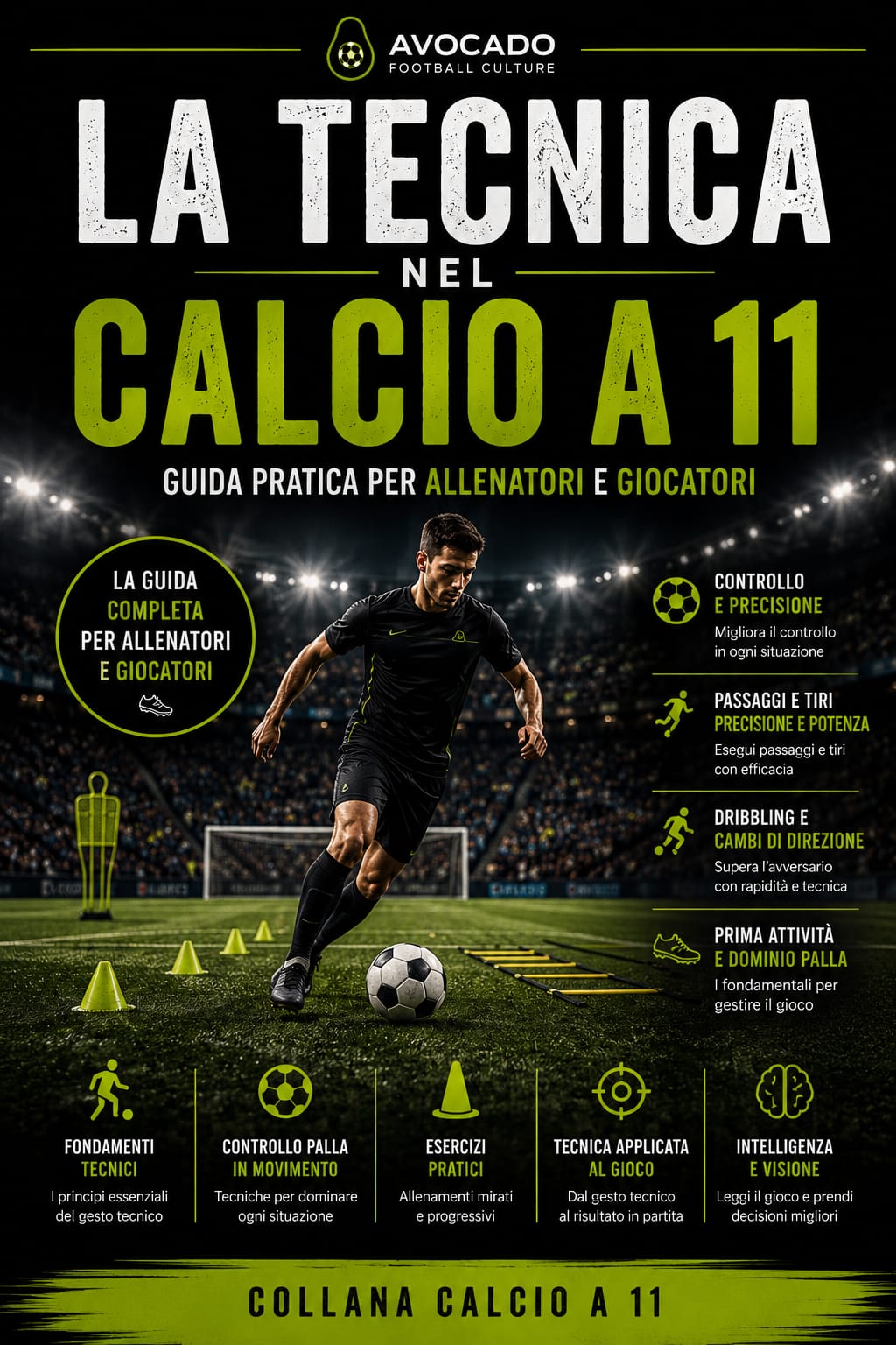 La tecnica nel calcio a 11