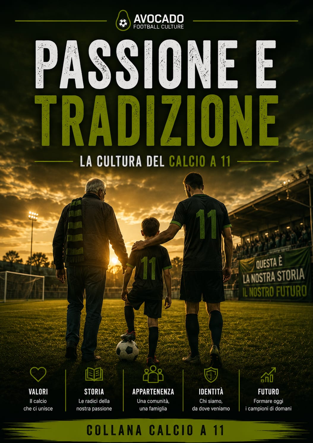 Passione e Tradizione: La Cultura del Calcio a 11